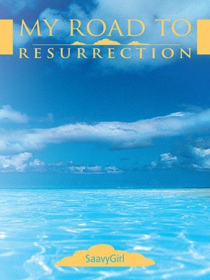 cover image of My Road to Resurrection